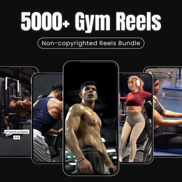 5000+ Gym Reels (Male + Female)